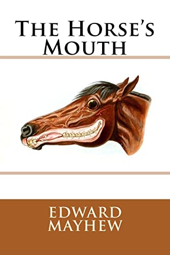 Stock image for The Horse's Mouth for sale by THE SAINT BOOKSTORE