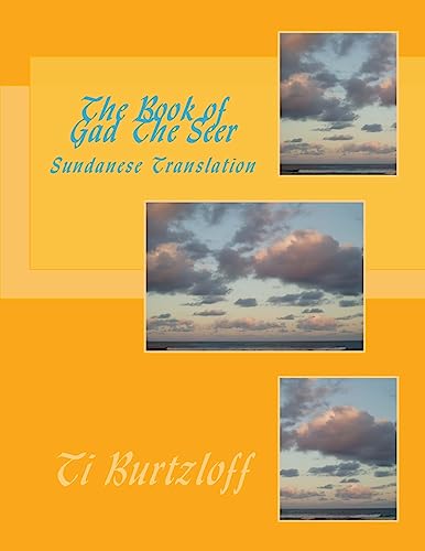 Stock image for The Book of Gad the Seer: Sundanese Translation for sale by THE SAINT BOOKSTORE