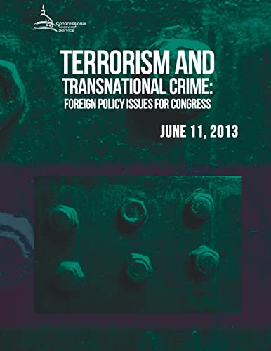 Imagen de archivo de Terrorism and Transnational Crime: Foreign Policy Issues for Congress a la venta por WorldofBooks