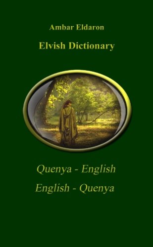 Beispielbild fr Elvish Dictionary Quenya-English English-Quenya zum Verkauf von Ergodebooks