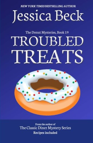 Stock image for Troubled Treats: Donut Mystery #19 (The Donut Mysteries) for sale by Wonder Book