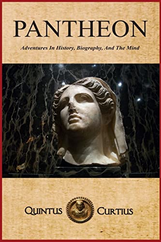 Stock image for Pantheon: Adventures In History, Biography, And The Mind for sale by SecondSale