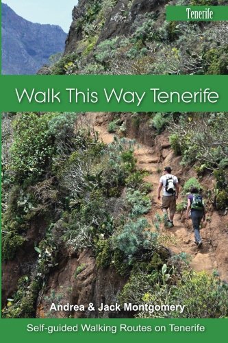 9781511498814: Walk this Way Tenerife: Volume 1 [Idioma Ingls]