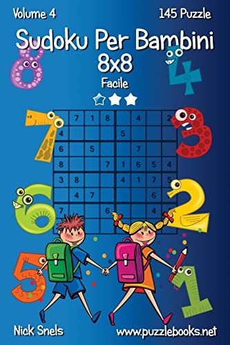 Sudoku 8x8 Deluxe - Facil ao Dificil - Volume 52 - 468 Jogos by Nick Snels  - Paperback - from The Saint Bookstore (SKU: B9781514239780)