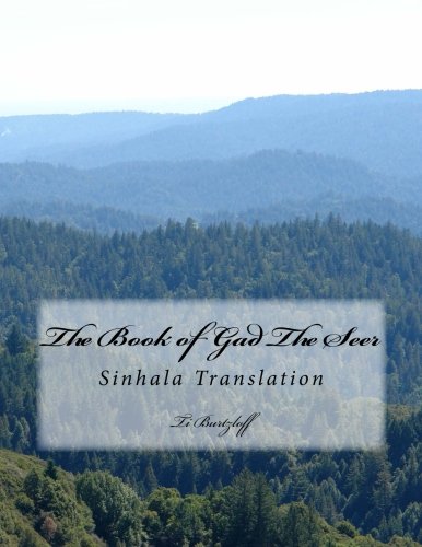 9781511501866: The Book of Gad The Seer: Sinhala Translation