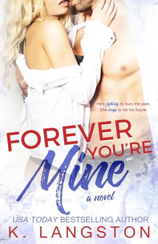 9781511503389: Forever You're Mine: a MINE series novel