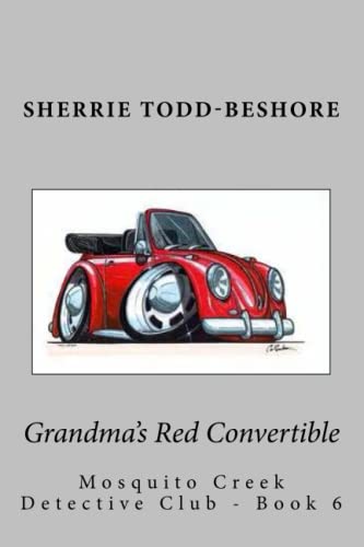 Imagen de archivo de Grandma's Red Convertible a la venta por ThriftBooks-Atlanta