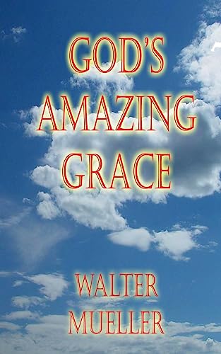 Beispielbild fr God's Amazing Grace zum Verkauf von Wonder Book