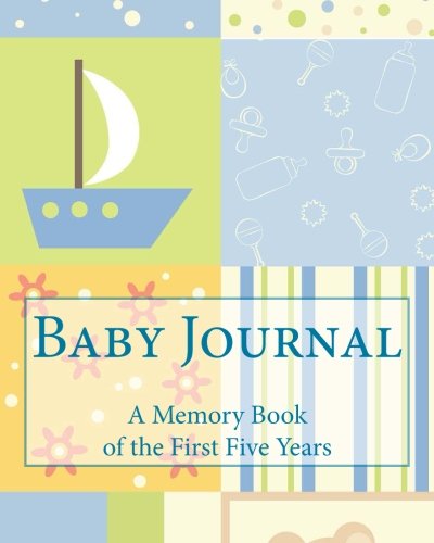 9781511507028: Baby Journal: A Memory Book of the First Five Years
