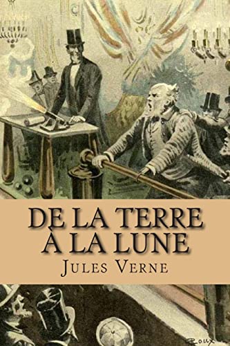 9781511508469: De la terre a la lune