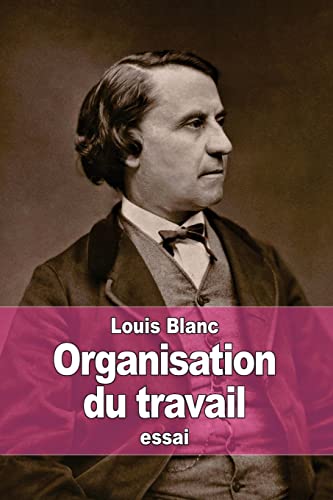 9781511511667: Organisation du travail (French Edition)