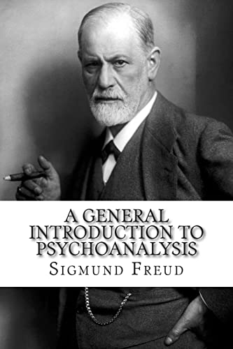 9781511514606: A General Introduction to Psychoanalysis