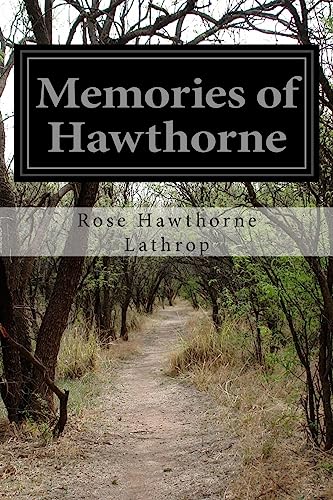 Imagen de archivo de Memories of Hawthorne a la venta por THE SAINT BOOKSTORE