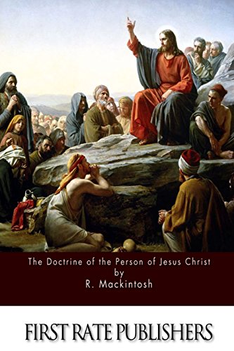 9781511516488: The Doctrine of the Person of Jesus Christ