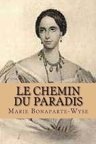 9781511519878: Le chemin du paradis (French Edition)