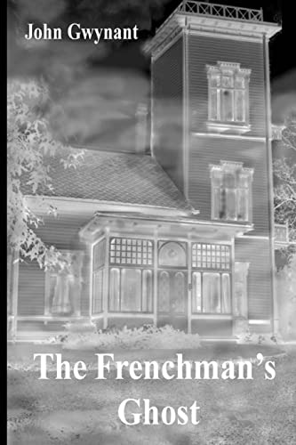 Beispielbild fr The Frenchman's Ghost zum Verkauf von THE SAINT BOOKSTORE