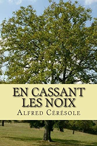 Stock image for En cassant les noix for sale by THE SAINT BOOKSTORE