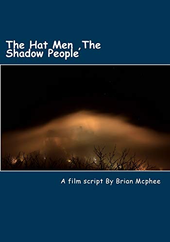 9781511523059: The Hat Men: Shadow People & Men in Black