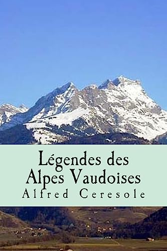 Stock image for Legendes des Alpes Vaudoises for sale by THE SAINT BOOKSTORE