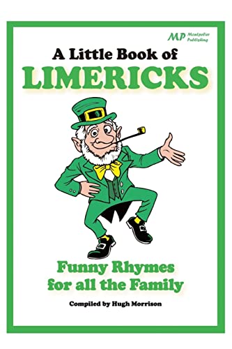 9781511524124: A Little Book of Limericks: Funny Rhymes for all the Family