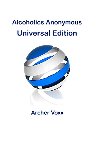 Beispielbild fr Alcoholics Anonymous - Universal Edition zum Verkauf von WorldofBooks