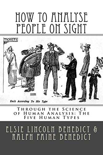 Beispielbild fr How to Analyse People on Sight: Through the Science of Human Analysis: The Five Human Types zum Verkauf von AwesomeBooks