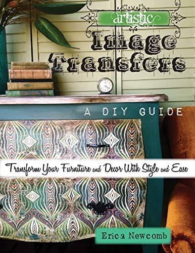 Beispielbild fr Artistic Image Transfers: A DIY Guide zum Verkauf von THE SAINT BOOKSTORE