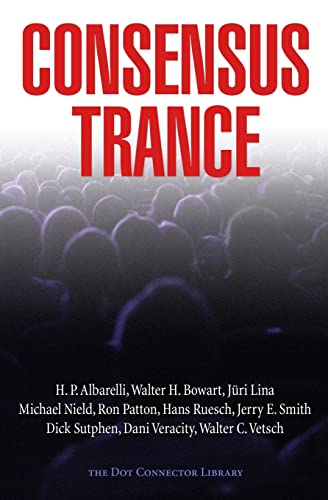 9781511536608: Consensus Trance