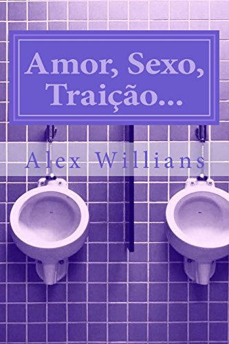 9781511540322: Amor, Sexo, Traio...