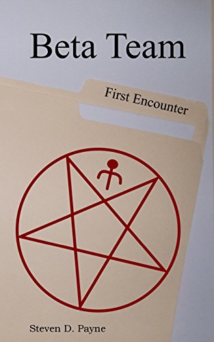 Stock image for Beta Team: First Encounter for sale by ThriftBooks-Dallas