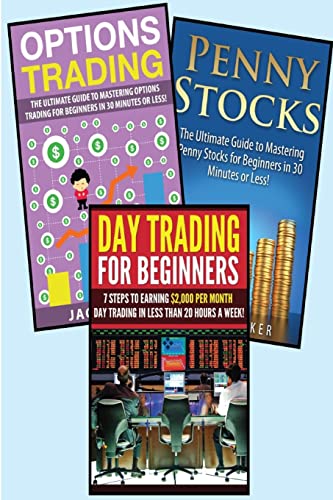 9781511542739: Stocks: 3 in 1 Master Class Box Set: Book 1: Day Trading for Beginners + Book 2: Penny Stocks + Book 3: Options Trading (Day Trading - Day Trading for ... Options - Options Trading - Stock Trading)