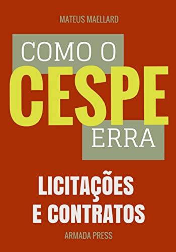 Stock image for Como O Cespe Erra: Licitacoes E Contratos for sale by THE SAINT BOOKSTORE