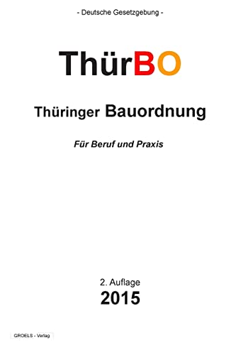 Imagen de archivo de Thringer Bauordnung: ThrBO (German Edition) a la venta por Ergodebooks