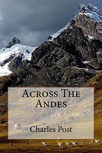 Stock image for Across The Andes for sale by THE SAINT BOOKSTORE