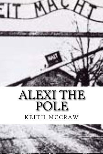 Beispielbild fr Alexi the Pole zum Verkauf von Revaluation Books