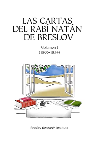 Imagen de archivo de Las Cartas del Rab Natán de Breslov - Vol. I: Alim LiTerufá a la venta por ThriftBooks-Dallas