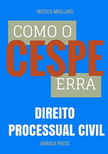 Imagen de archivo de Como o Cespe erra: Direito Processual Civil (Teste-A-Prova) (Portuguese Edition) a la venta por Ergodebooks