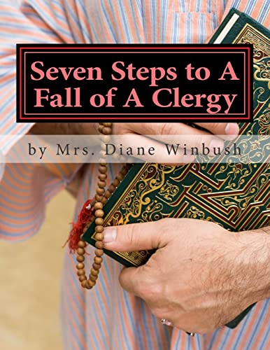 Beispielbild fr Seven Steps to A Fall of A Clergy: Apostasy in the Pulpit zum Verkauf von Ergodebooks