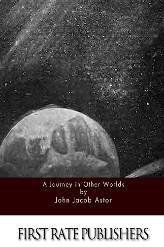 9781511562386: A Journey in Other Worlds