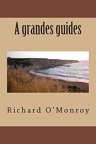 Stock image for A grandes guides (French Edition) for sale by Lucky's Textbooks