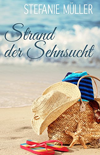 Beispielbild fr Strand der Sehnsucht zum Verkauf von medimops