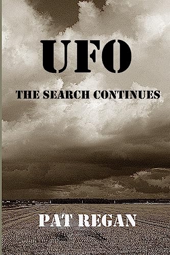 9781511569750: UFO - The Search Continues