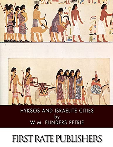 Imagen de archivo de Hyksos and Israelite Cities a la venta por THE SAINT BOOKSTORE