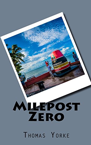 Stock image for Milepost Zero for sale by California Books