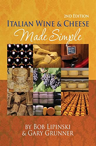 9781511584302: Italian Wine & Cheese Made Simple