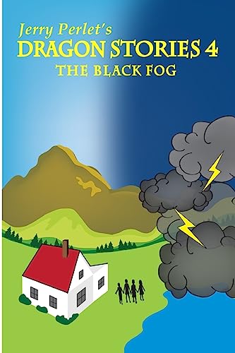 Beispielbild fr Jerry Perlet's Dragon Stories 4: The Black Fog zum Verkauf von SecondSale