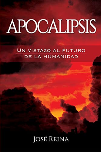 Beispielbild fr Apocalipsis: Un vistazo al futuro de la humanidad zum Verkauf von medimops