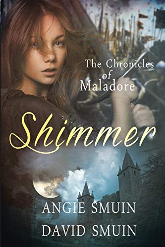 Stock image for Shimmer: The Chronicles of Maladore for sale by Project HOME Books