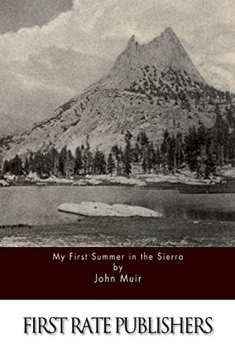 9781511588645: My First Summer in the Sierra