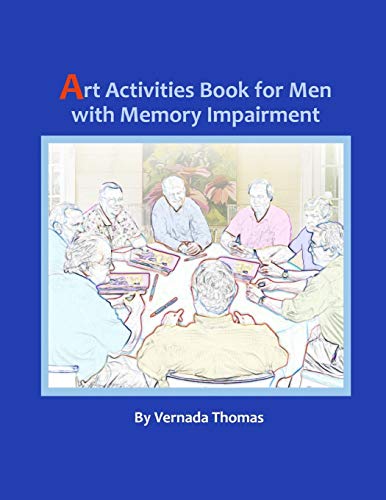 9781511590334: Art Activities Book for Men with Memory Impairment
